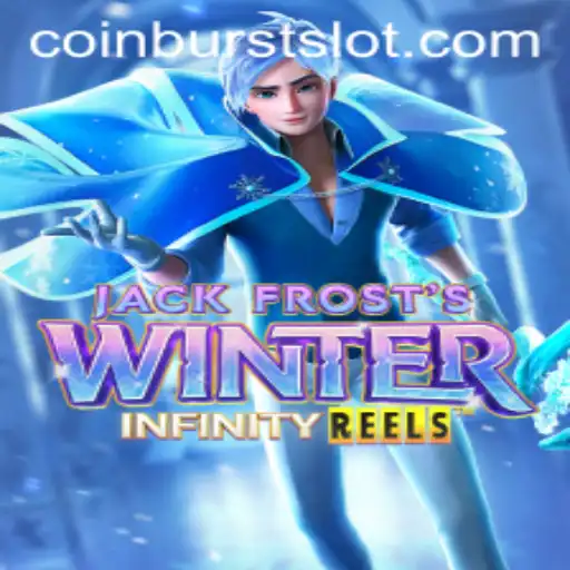 Experience the Magic of JackFrostsWinter and Unlock the Excitement of CoinBurst