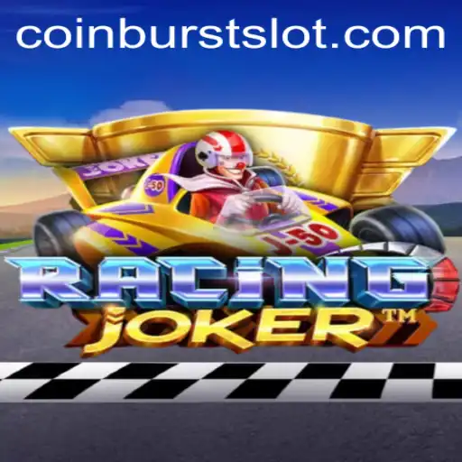 Dive into the Thrilling World of RacingJoker and Discover CoinBurst