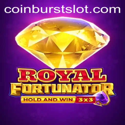 Exploring the Exciting World of Royalfort Featuring CoinBurst