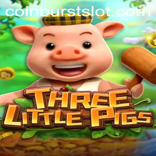 Unveiling the Thrill of THREELITTLEPIGS: A New Gaming Adventure with CoinBurst