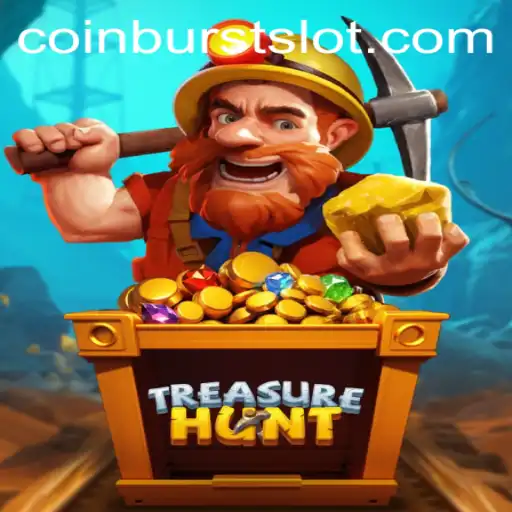 Unveiling the Exciting World of TreasureHunt and the Thrilling CoinBurst Feature
